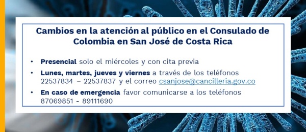 Cambios en la atención al público en el Consulado de Colombia en San José de Costa Rica 