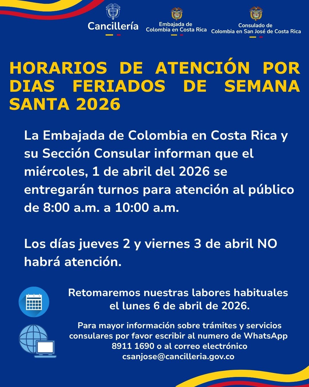Por Semana Santa, Consulado de Colombia en Costa Rica informa sobre los horarios de atención al público