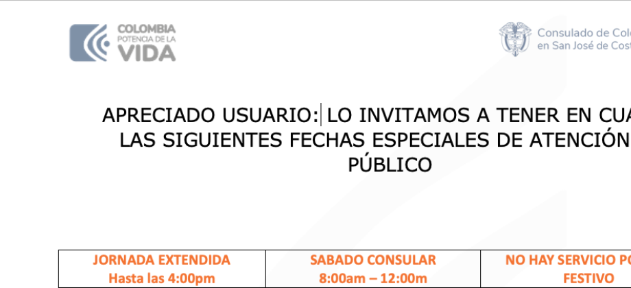 LO INVITAMOS A TENER EN CUENTA LAS SIGUIENTES FECHAS ESPECIALES DE ATENCIÓN AL PÚBLICO