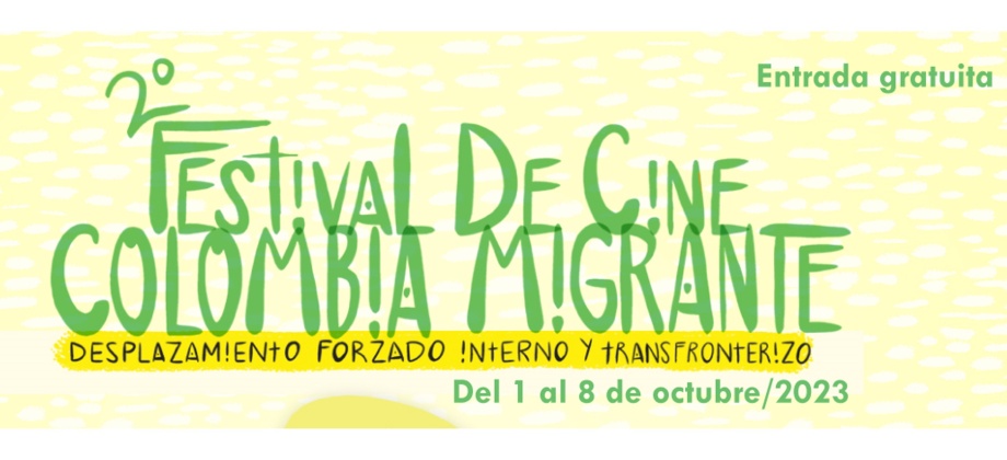 La Embajada y el Consulado de Colombia en Costa Rica invitan al Festival de Cine Colombia Migrante, del 1 al 8 de octubre de 2023