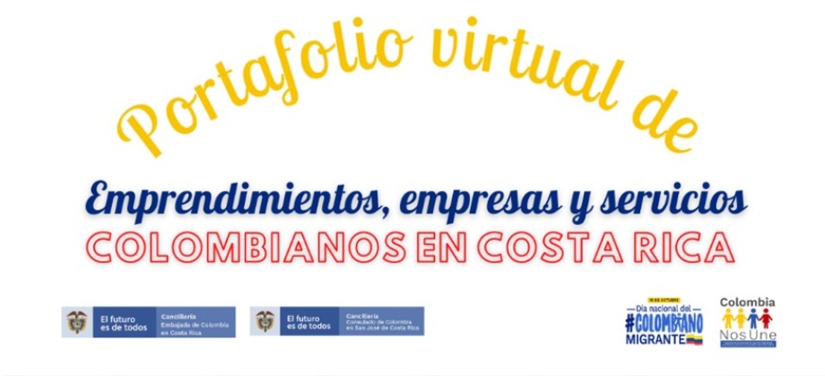 Consulado de Colombia en San José de Costa Rica publica el Portafolio virtual de Emprendimientos, empresas y Servicios colombianos 